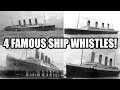 4 famous ship whistles  horns  lusitania mauretania rms olympic titanic remastered