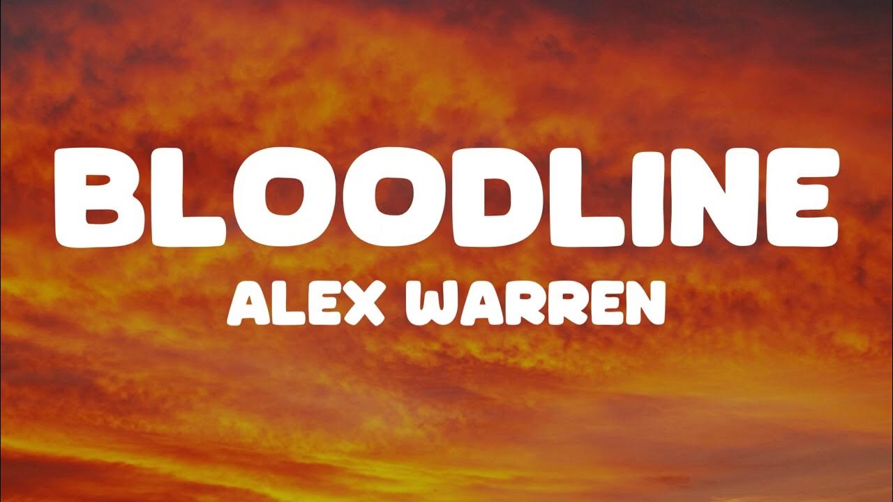 Alex Warren - Bloodline (Lyrics) ft. Jelly Roll Alex Warren - Bloodline (Lyrics) ft. Jelly Roll