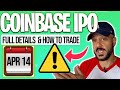 Coinbase IPO 🚨📈 ALL THE DETAILS & Why you should be CAREFUL! [COIN stock]