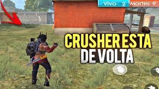 CRUSHER FOOXI ESTA DE VOLTA PRO FREE FIRE