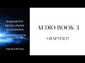 Humanity’s Revelations in Ascension || Audiobook 3 || Chapter 15