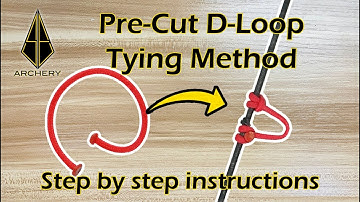 How to tie a D Loop Pre-cut Method