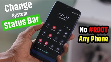 How to Change OLD System Status Bar into Latest New System Status Bar For Any Android Device No Root