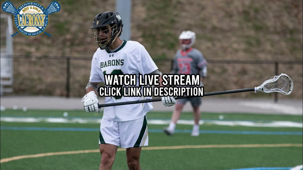 LIVE Holy Family vs Mounds View MSHSL Boy's Lacrosse 2023 YouTube