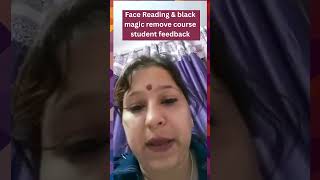 Face Reading & Black Magic Course Student Feedback | Acharya Dimple #blackmagic #facereading
