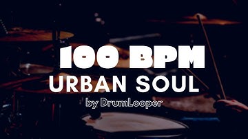 100 BPM Urban Soul Drum Loop | Practice Tool + Free Download