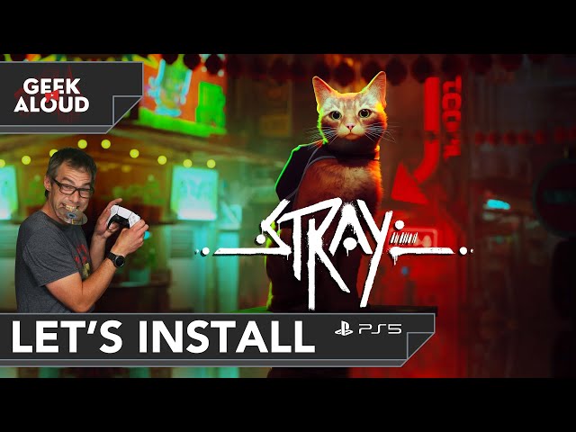 Let\'s Install - Stray [Playstation 5] - YouTube