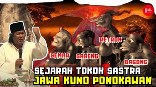 SEJARAH JAWA SEMAR PETRUK GARENG BAGONG  -  PENGAJIAN GUS MUWAFIQ TERBARU