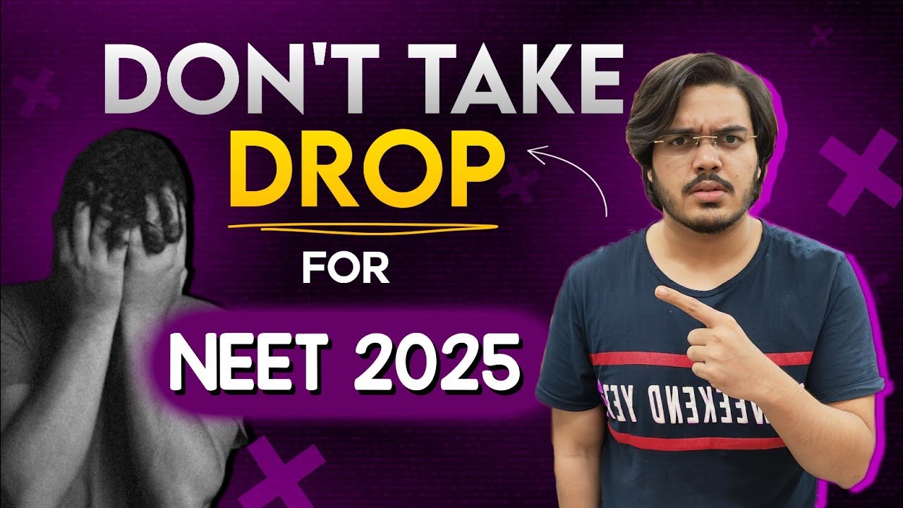 don-t-take-drop-for-neet-2025-why-did-cutoff-skyrocket-in-neet-2024