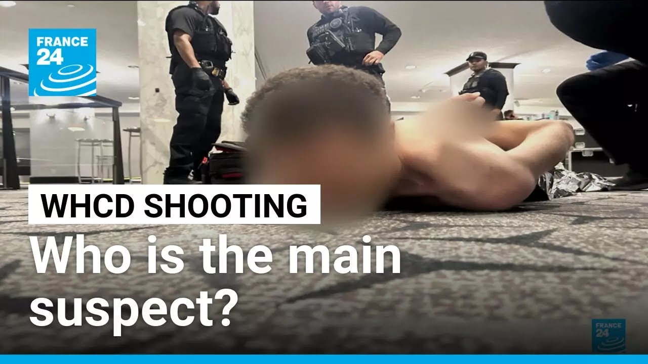 What we know about the suspect in White House press dinner shooting • FRANCE 24 English
