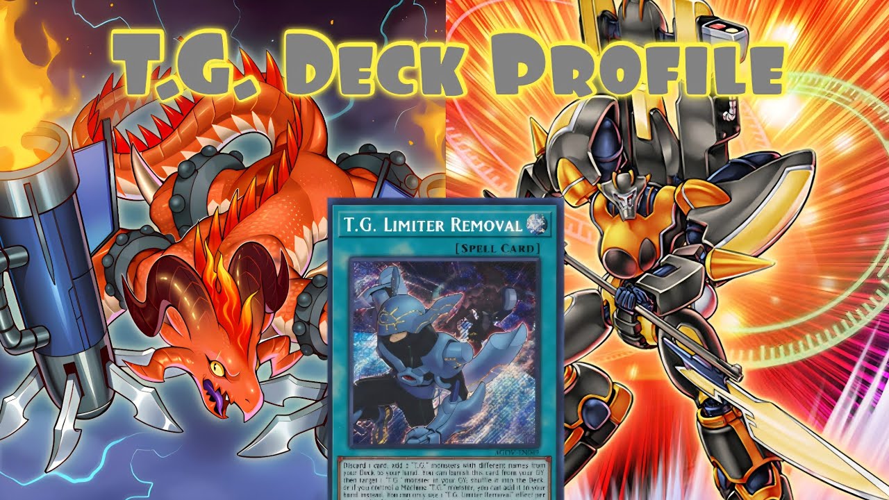 Yu-Gi-Oh T.G. Deck Profile