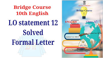 Bridge Course 10th English | LO statement 12 : Write a formal letter | Letter Writing