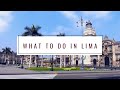 Welcome to LIMA // How to Spend a Day in Lima // Peru Travel