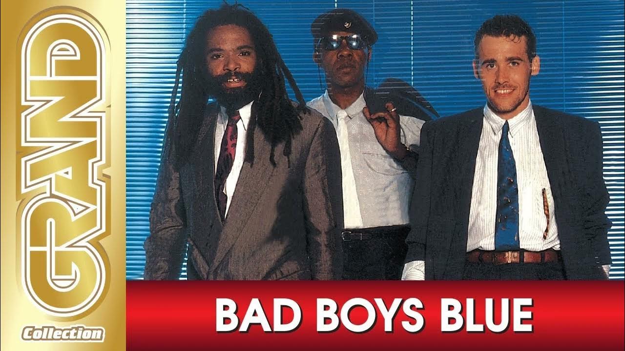 Песня bad boy woman. Группа Bad boys Blue. Bad boys Blue состав группы. Солист Bad boys Blue.