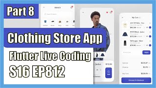 [Flutter] Flutter Live Coding EP812 (Clothing Store App Part 8)