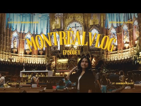 Những ngày ở Canada | Lạc lối ở Montréal ⛪ | Gorgeous days