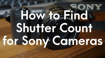 Hoe u het sluiteraantal voor Sony-camera