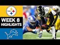 Steelers vs. Lions | NFL Week 8 Game Highlights