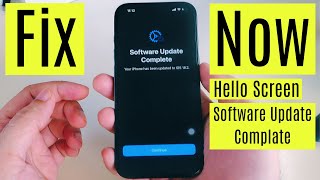 Fix iPhone Stuck on Software Update Complete Screen (iOS 18.5 & iOS 17) & Hello Screen