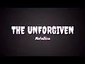 The Unforgiven - Metallica (lyrics)