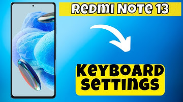 Keyboard settings Redmi Note 13 Pro || How to use keyboard options || Keyboard options