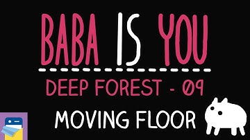 Baba Is You: Moving Floor - Deep Forest Level 09 Walkthrough (by Arvi Teikari / Hempuli)