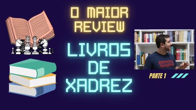 Livros de Xadrez em Português! 