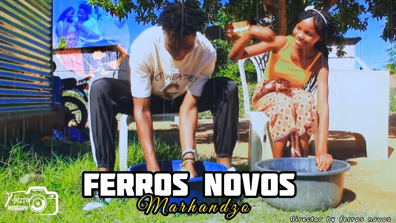 Ferros novos marhandzo ( videoclip )