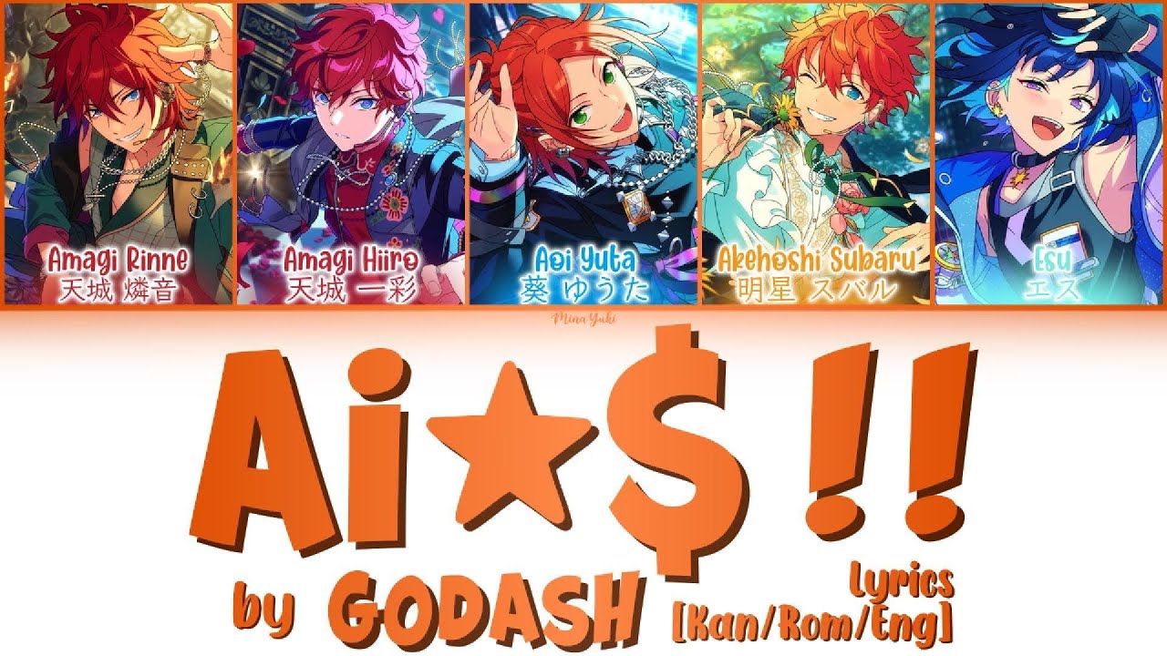 ES!!】『Ai☆$!! (Ai☆doru!!)』— GODASH — Lyrics[Kan/Rom/Eng] - YouTube