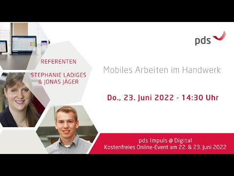 Vorschau pds Impuls: Mobiles Arbeiten im Handwerk | ? Do, 23.06.2022 - 14:30 Uhr