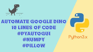 How To Hack The Google Chrome Dinosaur Game [PYTHON] | Only 10 Lines Of Coding | Pyautogui | Numpy