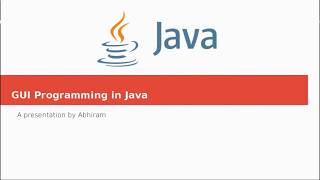 GUI Programming in Java: Tutorial 1