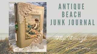 SOLD - Antique Beach Junk Journal Flip Through by Hyperstamper