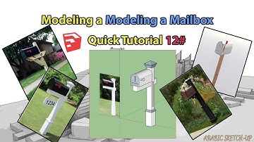 12#Modeling a Modeling a Mailbox  Quick Tutorial