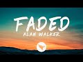 Alan Walker - Faded (Lyrics)