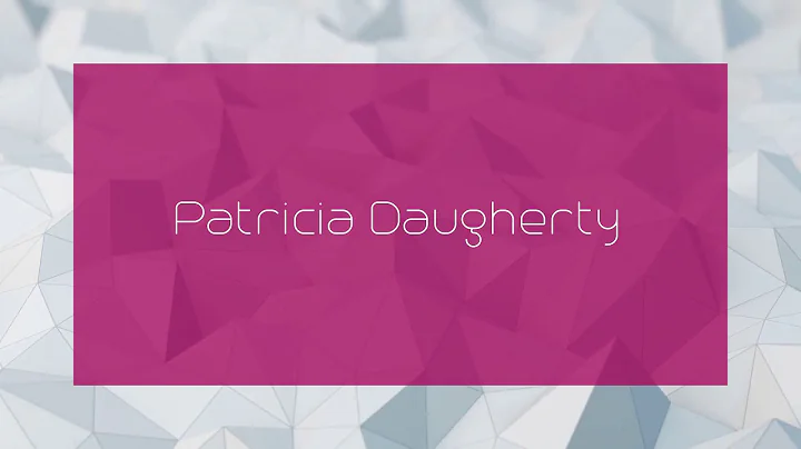 Patricia Daugherty - appearance
