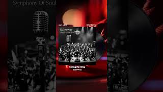SubWWay - Symphony Of Soul - Out Now!