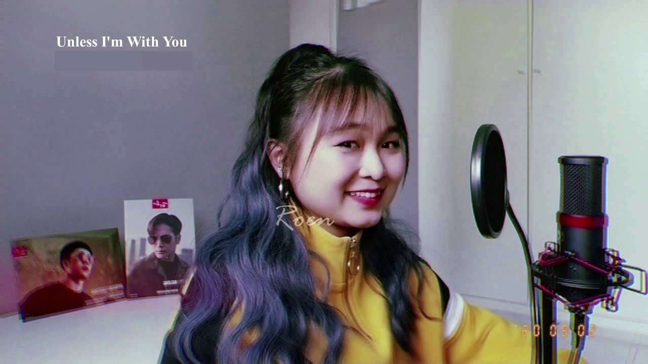 Jackson Wang Unless I'm With You Cover YouTube