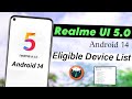 Realme UI 5.0 Eligible Device List | Realme Android 14 Update Device List | Realme UI 5.0 New Update