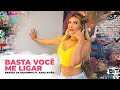 Basta Você Me Ligar - Barões da Pisadinha ft. Xand Avião | Coreografia - Lore Improta