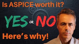 Should you use Automotive SPICE 7 Key Reasons