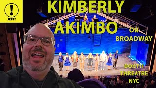 JEFF! - KIMBERLY AKIMBO ON BROADWAY