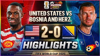 USA vs Bosnia Herzegovina 2-0 | WORLDCUP 2026 | HIGHLIGHTS & Goals. 