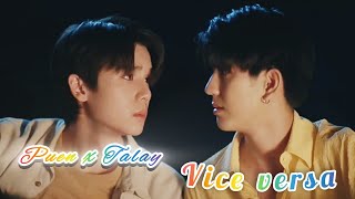 Vice Versa 💕puen x Talay 💕#blhindimix #blfmv #omahiomahi