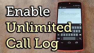 Get an Unlimited Call Log on Your Android Phone [How-To] screenshot 5