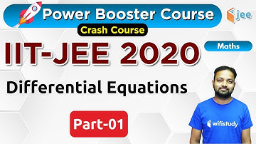 Differential Equations | Maths by Vishnu Sir | IIT-JEE 2020 Crash Course