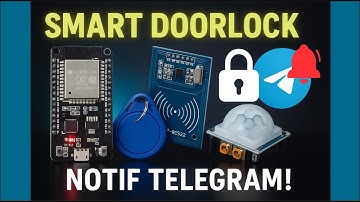 Proyek IoT: Smart Doorlock ESP32 + RFID + PIR + Telegram Notif!