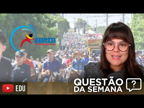 PREPARAÇÃO ENEM COM QUESTÃO | Cavalgada de Sant’Ana RN #enem2024 #enem #edutube #sociología