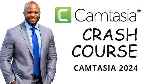 Camtasia 2024 Crash Course - Quick Demo