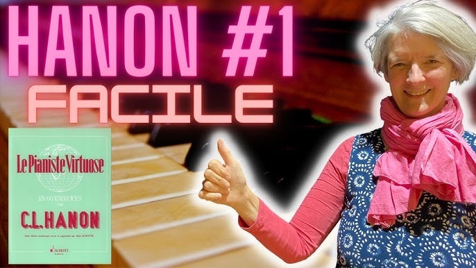 Hanon: Le Pianiste Virtuose N°1 / 60 